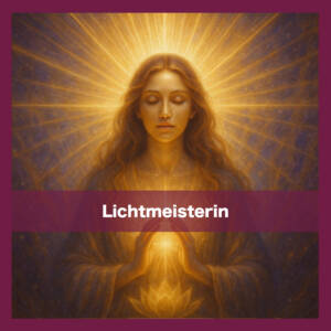 Lichtmeisterin
